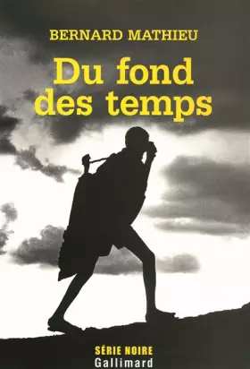 Couverture du produit · Du fond des temps