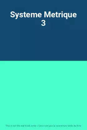 Couverture du produit · Systeme Metrique 3