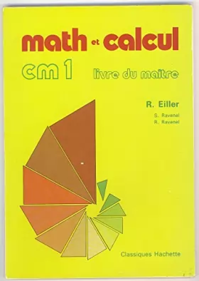 Couverture du produit · MATH ET CALCUL CM1 ED.80