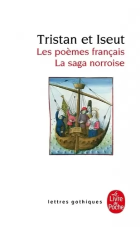 Couverture du produit · Tristan et Iseut : Les poèmes français - La saga norroise