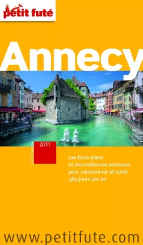 Couverture du produit · ANNECY 2011-2012 PETIT FUTE: + UNE ACTIVITE OFFERTE
