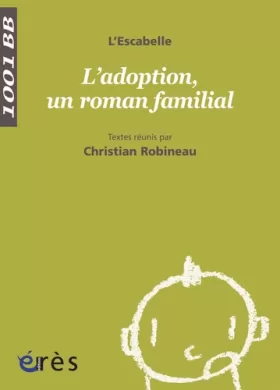 Couverture du produit · L'adoption, un roman familial