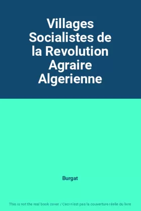 Couverture du produit · Villages Socialistes de la Revolution Agraire Algerienne