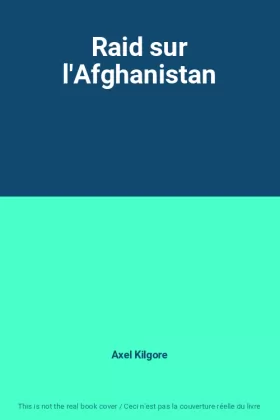 Couverture du produit · Raid sur l'Afghanistan