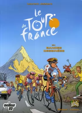 Couverture du produit · Le Tour de France en bandes dessinées