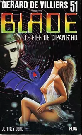 Couverture du produit · Blade : Le fief de cipang'ho
