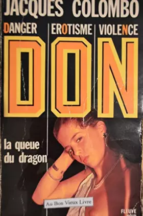 Couverture du produit · La queue du dragon