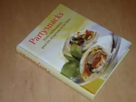 Couverture du produit · PARTYSNACKS Petits Raffinements pour les Réceptions et les Fêtes / Naumann & Gobel