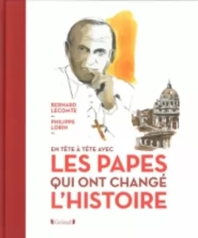 Couverture du produit · Les Papes qui ont changé l'Histoire