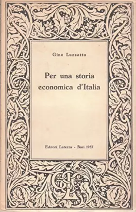 Couverture du produit · Per una storia economica d'Italia. Progressi e lacune.