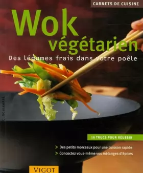 Couverture du produit · Wok végétarien: Des légumes frais dans votre poêle