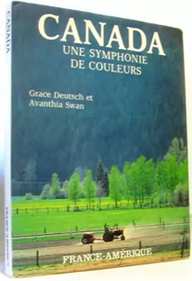 Couverture du produit · Canada. une symphonie de couleurs