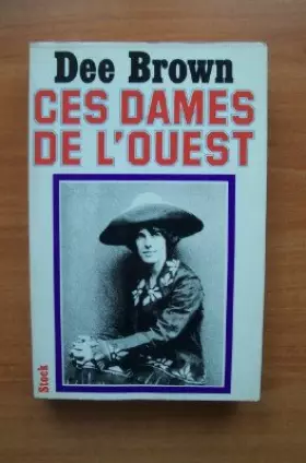 Couverture du produit · CES DAMES DE L'OUEST