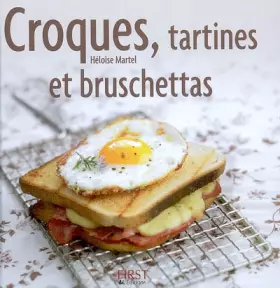 Couverture du produit · Croques, tartines et bruschettas
