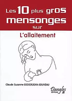 Couverture du produit · 10 mensonges sur l'allaitement