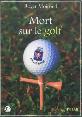 Couverture du produit · Mort sur le golf
