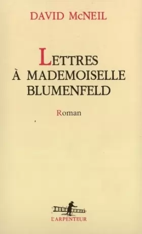 Couverture du produit · Lettres à Mademoiselle Blumenfeld