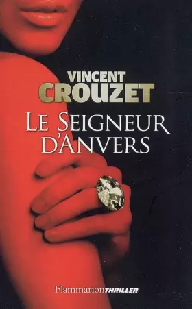 Couverture du produit · Le Seigneur d'Anvers (4C's)