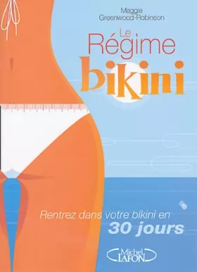 Couverture du produit · Le Régime bikini : Rentrez dans votre bikini en 30 jours