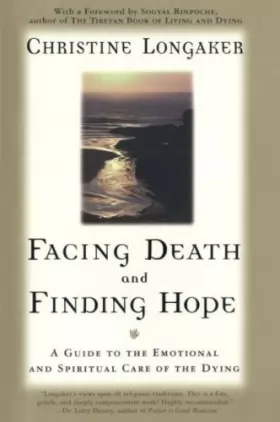 Couverture du produit · Trouver l'espoir face à la mort : Un guide pour l'accompagnement émotionnel et spirituel des mourants