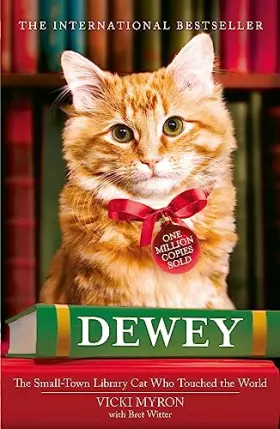 Couverture du produit · Dewey: The small-town library-cat who touched the world