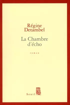 Couverture du produit · La Chambre d'écho