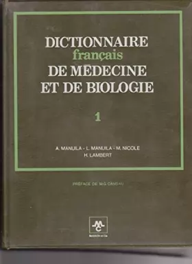 Couverture du produit · Dictionnaire français de médecine et de biologie.