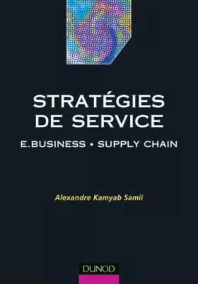 Couverture du produit · Stratégies de service : e-business,  supply chain