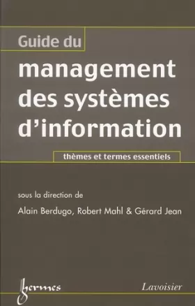 Couverture du produit · Guide du management des systèmes d'information. Thèmes et termes essentiels