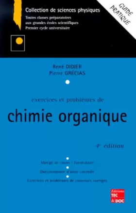 Couverture du produit · Exercices et problèmes de chimie organique, 4e édition