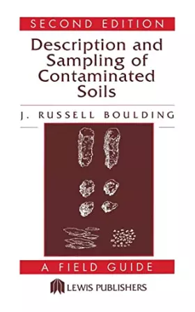 Couverture du produit · Description and Sampling of Contaminated Soils: A Field Guide