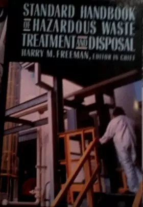 Couverture du produit · Standard Handbook of Hazardous Waste Treatment and Disposal