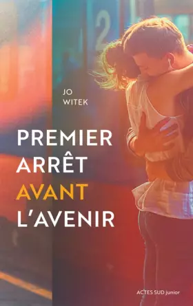 Couverture du produit · Premier arrêt avant l'avenir