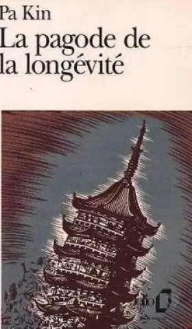 Couverture du produit · La pagode de la longévité