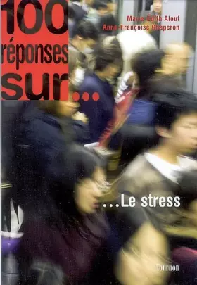 Couverture du produit · 100 réponses sur... le stress
