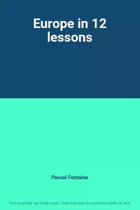 Couverture du produit · Europe in 12 lessons