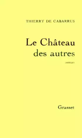 Couverture du produit · Le château des autres