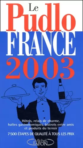Couverture du produit · Le Pudlo France 2003