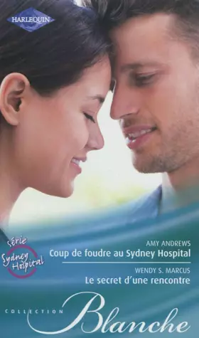 Couverture du produit · Coup de foudre au Sydney Hospital - Le secret d'une rencontre