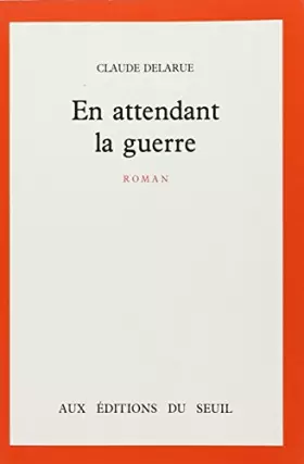 Couverture du produit · En attendant la guerre