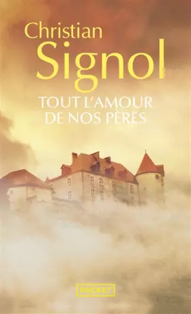 Couverture du produit · Tout l'amour de nos pères