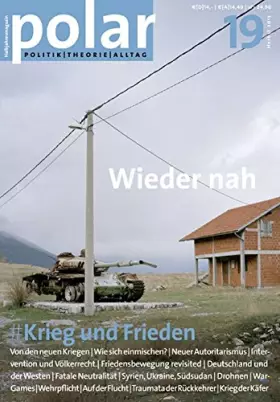 Couverture du produit · polar 19: Krieg und Frieden: Wieder nah
