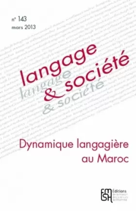 Couverture du produit · Langage & société, N° 143, Mars 2013 : Dynamique langagière au Maroc