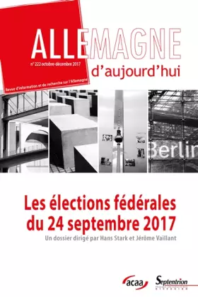 Couverture du produit · Les élections fédérales du 24 septembre 2017: n°222 - octobre-décembre 2017