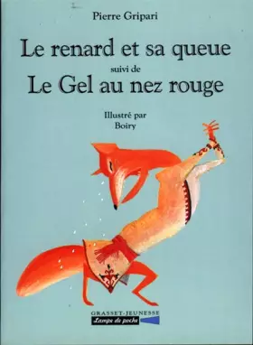 Couverture du produit · Le renard et sa queue