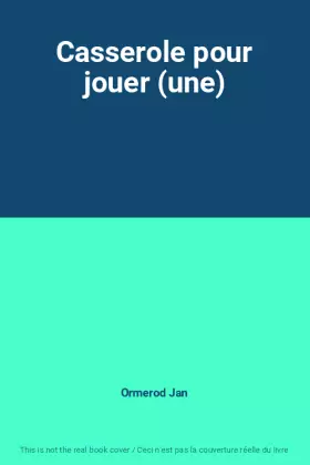 Couverture du produit · Casserole pour jouer (une)