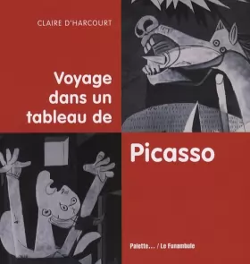 Couverture du produit · Voyage dans un tableau de Picasso