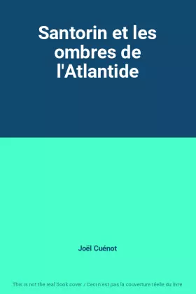 Couverture du produit · Santorin et les ombres de l'Atlantide