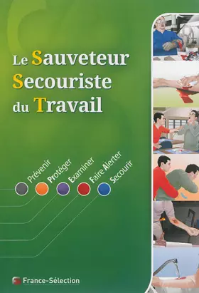 Couverture du produit · Le Sauveteur Secouriste du Travail