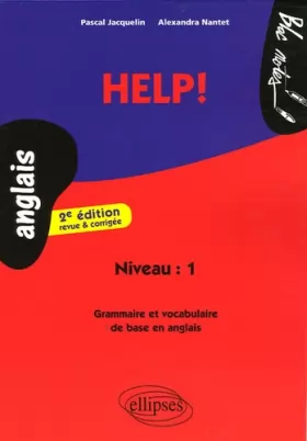 Couverture du produit · Help ! : Grammaire et Vocabulaire de Base en Anglais